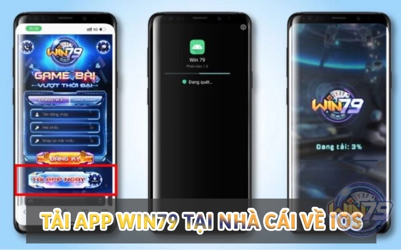 Tải app Win79 tại nhà cái về iOS